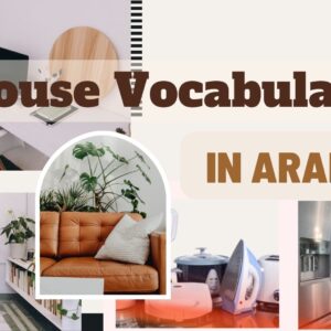House Vocabularies in Arabic